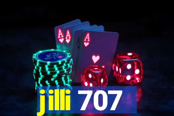 jilli 707